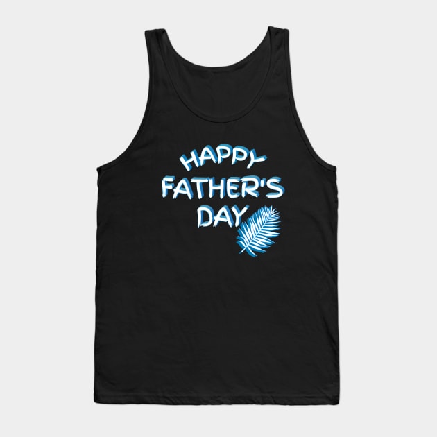 Celebrate Father's Day with 3D Style - Happy Father's Day Tank Top by Salaar Design Hub